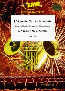 L'Ame de Notre Harmonie